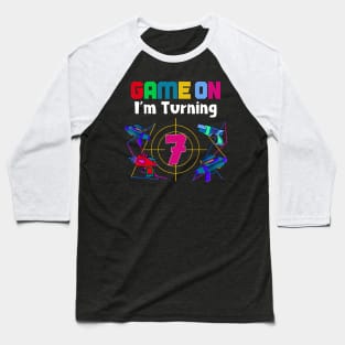 Game On I'm Turning 7 years Boy Laser Tag Birthday Baseball T-Shirt